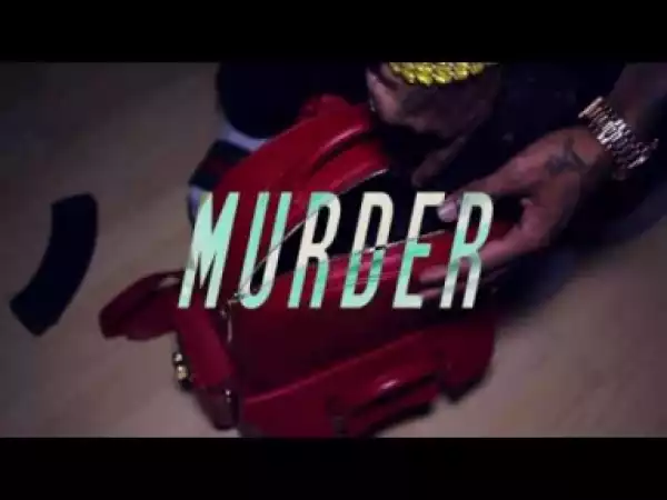 Video: Soulja Boy Ft. Mozzy - Murder